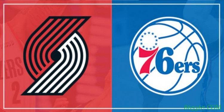 安东尼22+5 坎特17+18 恩比德37+5 开拓者终结76人四连胜