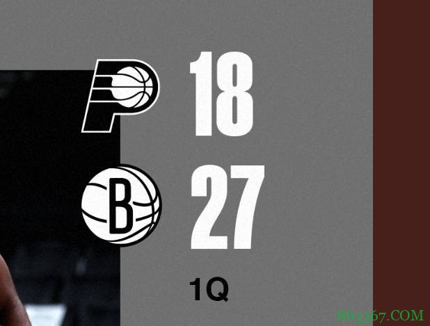 欧文35+8 哈登19+11+5 小萨18+9 篮网轻取步行者止3连败