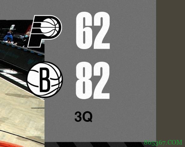 欧文35+8 哈登19+11+5 小萨18+9 篮网轻取步行者止3连败