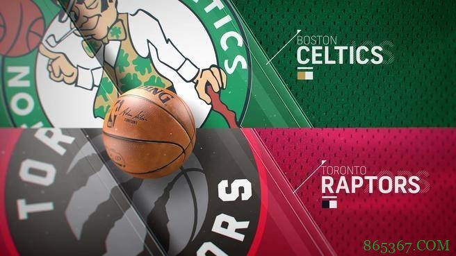 塔图姆17+6+9 奥杰莱24+6 洛瑞24+6助 绿军轻取猛龙