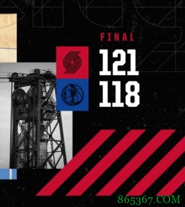 利拉德34+11 东契奇44+7+9 开拓者险胜独行侠取得4连胜