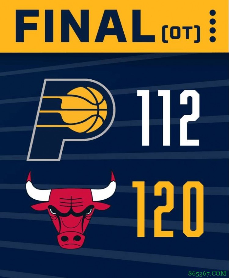 拉文30+9 怀特19+8+7 萨博尼斯25+10+5 公牛加时力克步行者