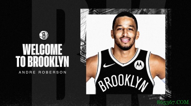 篮网记者：罗伯森今日可以出战太阳 或将完成赛季首秀