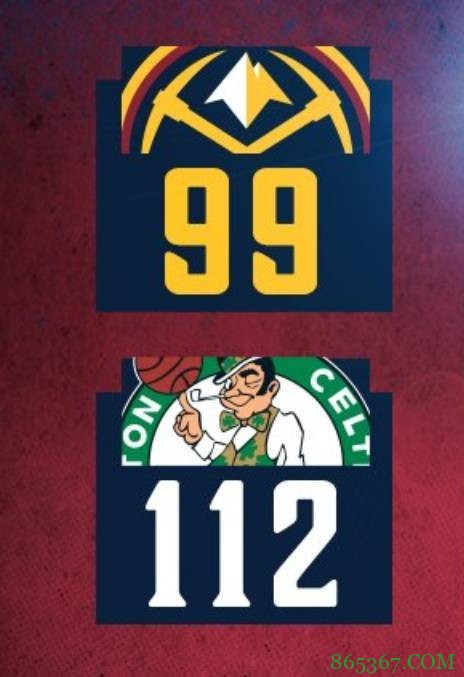 杰伦-布朗27分 塔图姆21+8 约基奇43分 绿军终结掘金3连胜