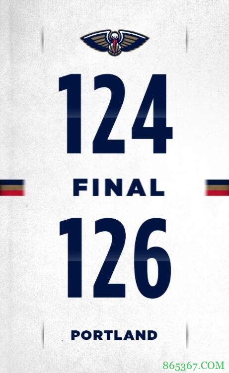 利拉德43+16 特伦特23分 锡安36+6 开拓者险胜鹈鹕迎6连胜