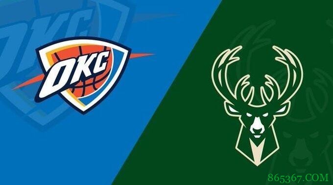 字母哥29+19+8 米德尔顿20+8 雄鹿击败雷霆结束5连败