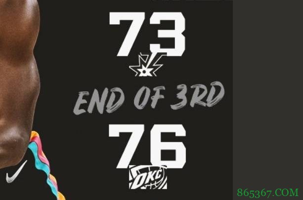 多特三分绝杀 亚历山大新高42+8 穆雷27+9 雷霆险胜马刺