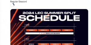 【大发体育】LEC官方：2024夏季赛将在6月8日开启，常规赛为期四周，大发助力你的致富之路！