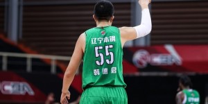 【大发扑克】恭喜！韩德君篮板总数超李晓旭加冕辽宁队史篮板王