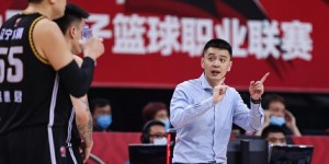 【大发扑克】辽篮总经理：俱乐部对杨鸣完全信任和支持 他将继续执教球队