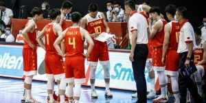 【大发扑克】男篮世预赛赛程：中国男篮11月25日首战日本