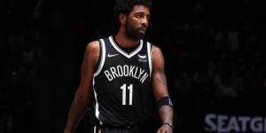 【大发体育】Windhorst：欧文在和篮网玩杠杆游戏 他希望借此得到想要的东西