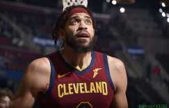 【大发扑克】今日骑士VS马刺 麦基&乐福等五位骑士球员缺战 德罗赞复出