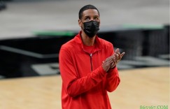 【大发扑克】塞拉斯：尽管今天输球 我为球员们今天的打球方式感到骄傲