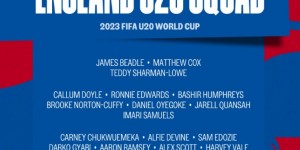 【大发体育】英格兰U20世界杯名单：楚克乌梅卡领衔切尔西4将，曼城热刺各2人，大发助力你的致富之路！