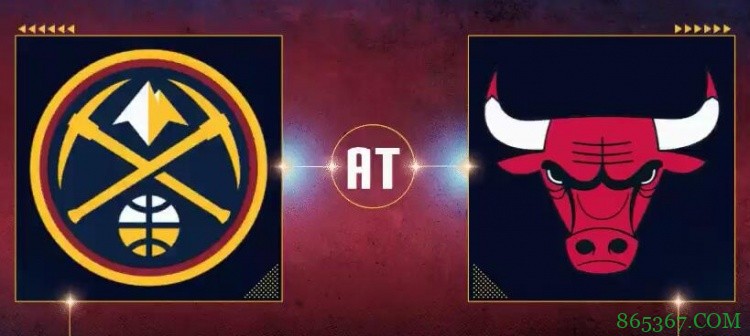 ?约基奇39+14+9 穆雷24分 拉文23+9+5 掘金力擒公牛