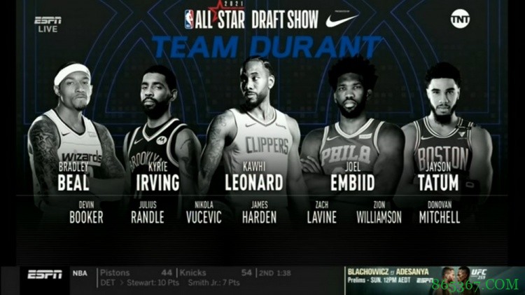 ?杜兰特队首发:欧文&小卡&比尔&獭兔&大帝