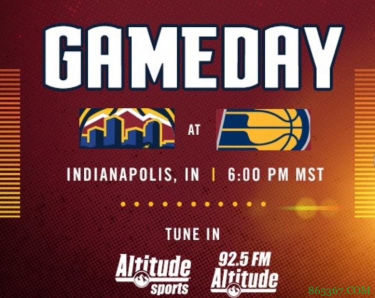 ?约基奇20+12+8 波特24+11 特纳22+12 掘金战胜步行者迎四连胜