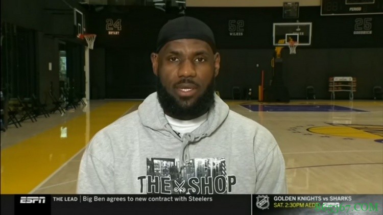 詹姆斯谈选人策略：选最强的 因为名单上没啥自由球员