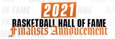 2021届名人堂最终候选名单公布 皮尔斯&波什等14人入围