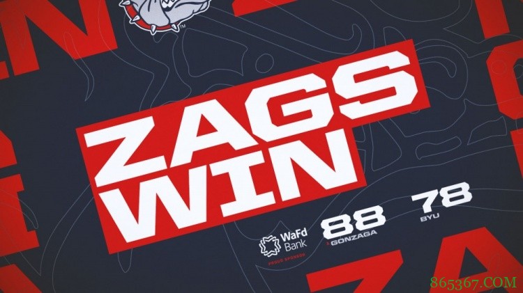 26胜0负!冈萨加大学以全胜战绩进疯狂三月 NCAA近6年来首队