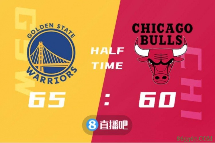 ?库里32+5+6 武切维奇21+9+6 勇士大胜公牛止住4连败