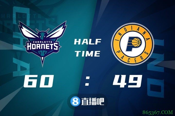 ?布里奇斯23+10 海沃德&小萨伤退 黄蜂七人上双送步行者3连败