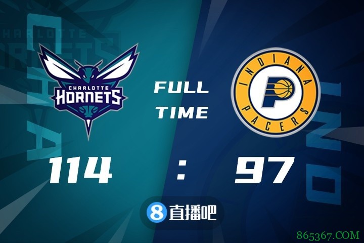 ?布里奇斯23+10 海沃德&小萨伤退 黄蜂七人上双送步行者3连败