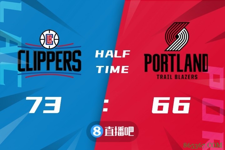 ?乔治36+5 小卡29+12+7 鲍威尔32分 快船轻取开拓者