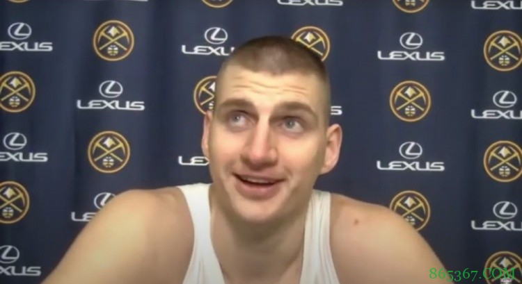 是否会为马龙交罚款？约基奇：这是我能为他做的最简单的事