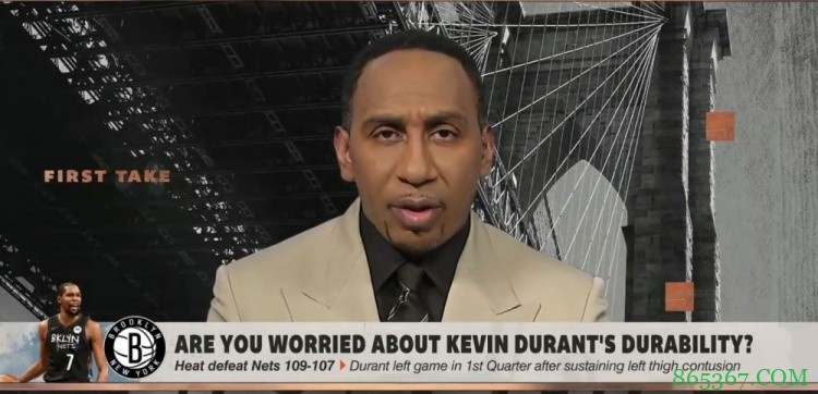 A-史密斯:担心杜兰特的伤势 没他篮网无法冲出东部