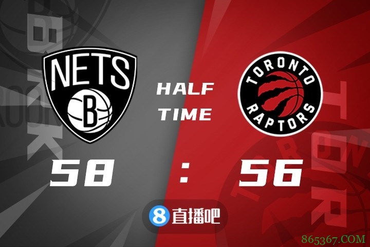 ?西卡27+9 阿努诺比25分 欧文28+11+8 猛龙力克篮网迎4连胜