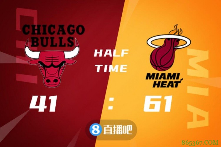 ?邓罗23+6 巴特勒20+8 怀特31分 热火4人20+击退公牛