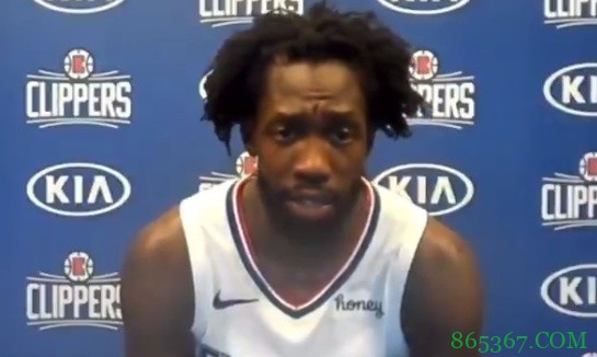 贝弗利:考辛斯为球队带来强硬和块头 隆多是证明过自己的赢家