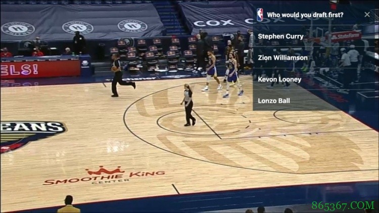 ???官方转播画面:库里锡安卢尼球哥四人选秀先选谁