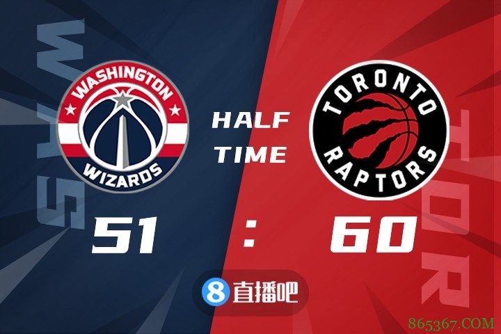 ?比尔28+5+5 威少三双 西卡44+11+7 奇才加时险胜猛龙