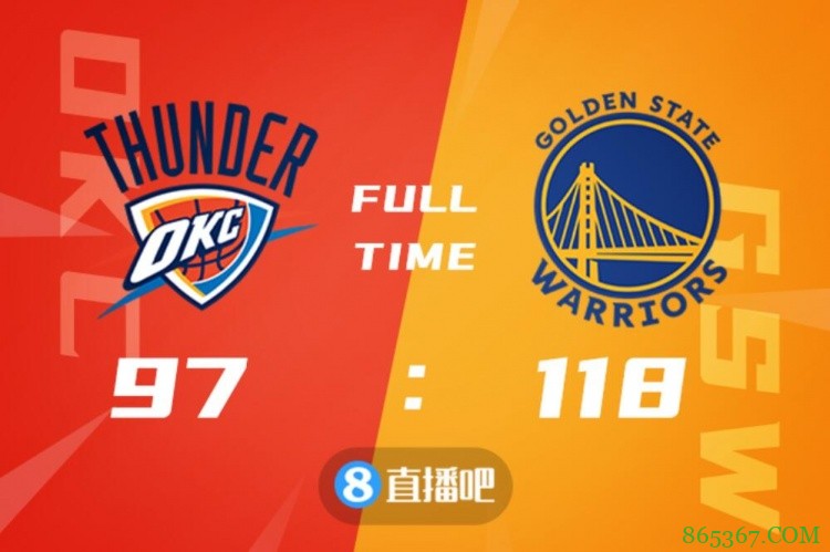 ?库里34+7 穆尔德25分 勇士轻取雷霆重回西部第8