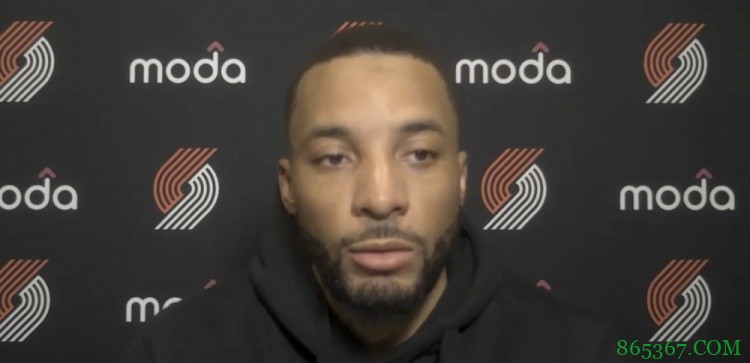 鲍威尔：想帮球队在季后赛走得更远 利拉德很渴望夺冠