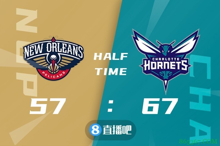 ?血布24+11 海耶斯18+8+6帽 罗齐尔生涯新高43分 鹈鹕逆转黄蜂