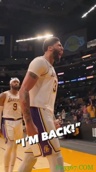 浓眉空接背扣杀死比赛怒吼宣泄 大喊:我回来了!