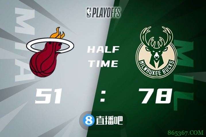 ?字母哥31+13+6 福布斯22分 雄鹿22记三分扑灭热火再下一城