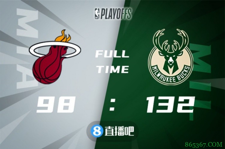 ?字母哥31+13+6 福布斯22分 雄鹿22记三分扑灭热火再下一城