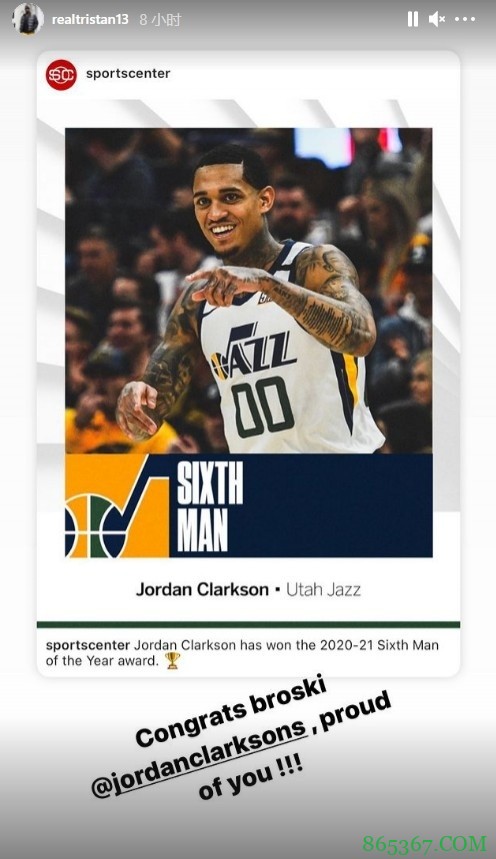 克拉克森当选最佳第六人 詹姆斯等人祝贺：为你骄傲！当之无愧