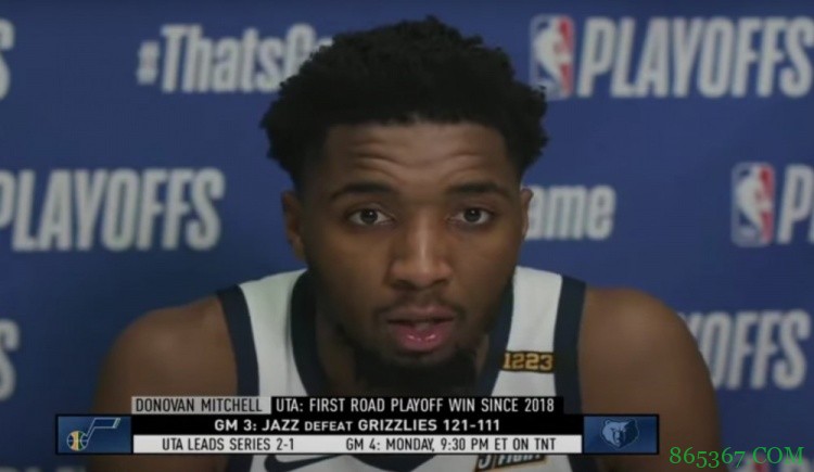 米切尔：无论落后多少灰熊都能追回来 向他们这种意志致敬