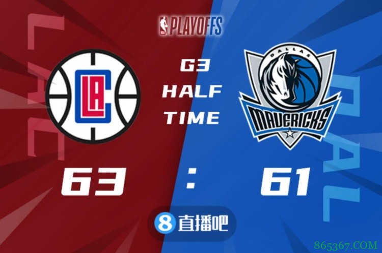 ?小卡36+8 乔治29+7 东契奇44+9+9 快船力克独行侠扳成1-2