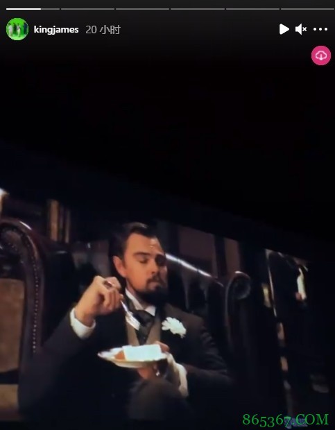 解放的詹哥？詹姆斯晒自己看电影&享用龙舌兰动态