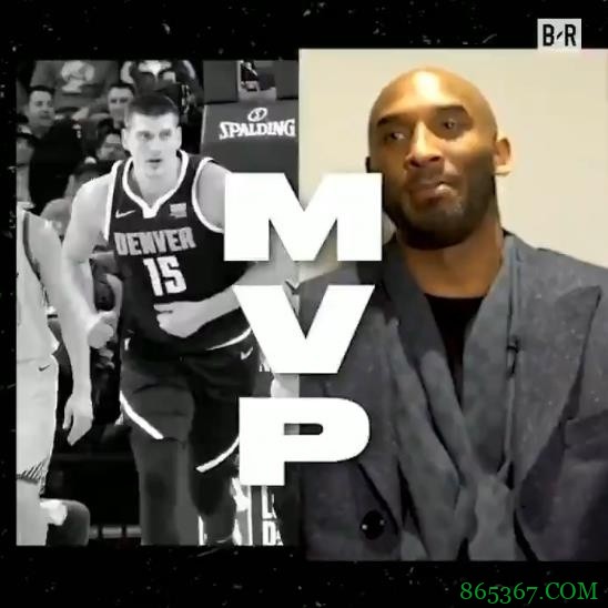 曼巴精神！科比曾向约基奇发出MVP挑战 后者近2季全勤