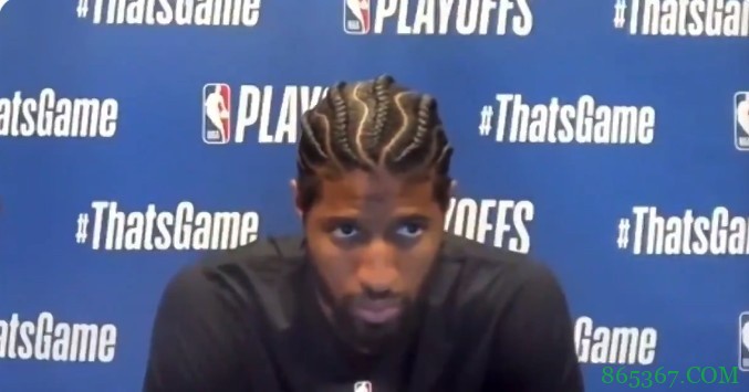 乔治：我们必须要更有侵略性 不惜一切代价去赢得胜利