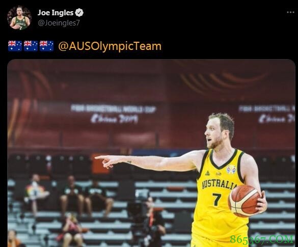 马不停蹄！英格尔斯将加入澳大利亚男篮 出战今年奥运会