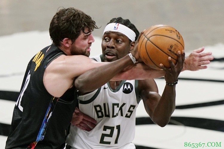 篮网VS雄鹿G7述评：体能和意志力的终极比拼！尽人事 听天命